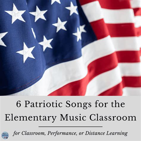 Patriotic Songs for Elementary Students - "The Big 6"