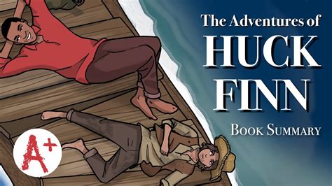 The Adventures Of Huckleberry Finn Book Summary Youtube