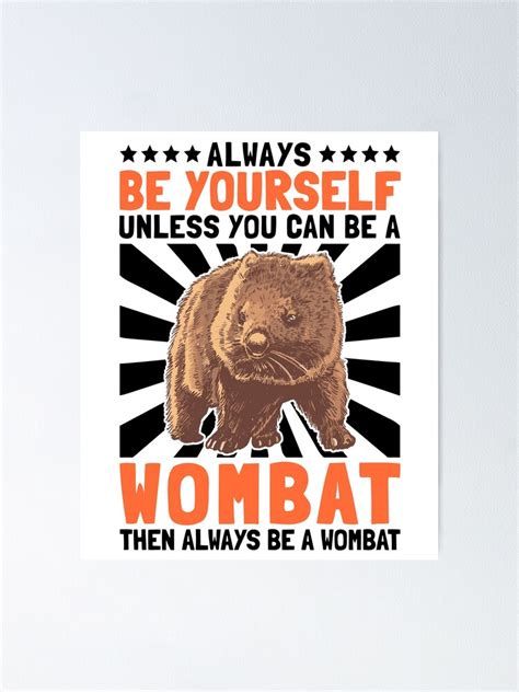 Wombat Yourself Marsupial Australia Trip Poster For Sale By Madgrfx