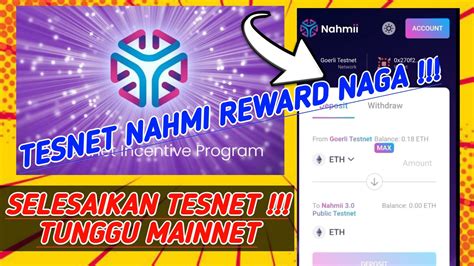 Crypto Airdrop Testnet Nahmii Reward Potensial Naga Jangan Sampai