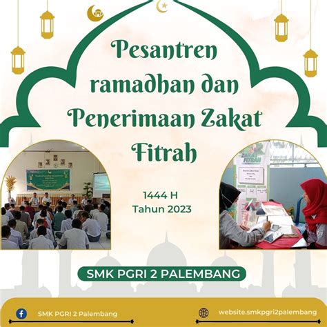 Pesantren Ramadhan Dan Penerimaan Zakat Fitrah Smk Pgri Palembang