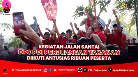 Kegiatan Jalan Santai DPC PDI Perjuangan Tabanan Diikuti Antusias