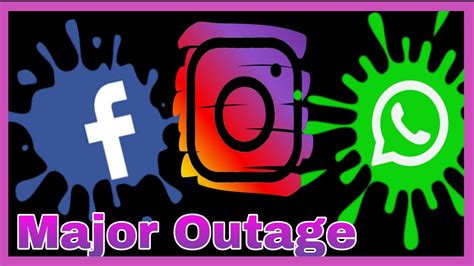 Facebook Instagram Whatsapp Down In Major Global Outage Youtube