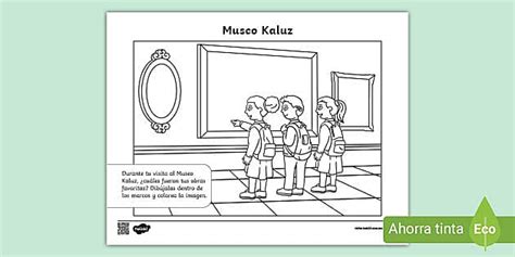 Hoja Para Colorear Museo Kaluz Creat De Profesori