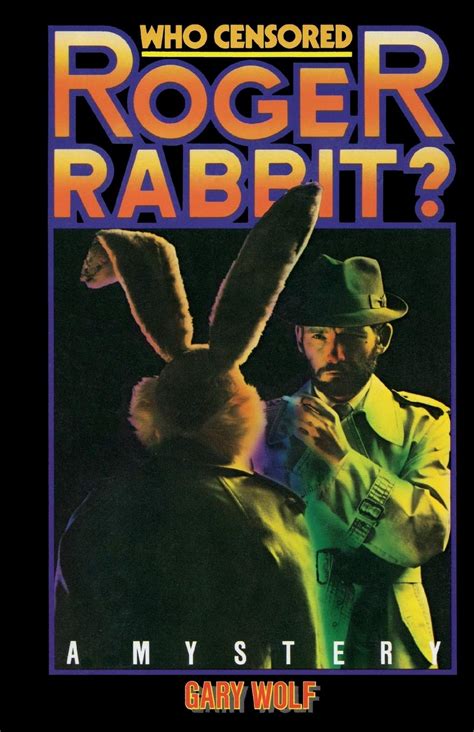 Who Censored Roger Rabbit 9781512315011 Wolf Gary K Books