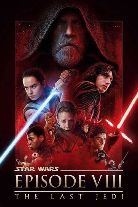 Star Wars The Last Jedi Posters The Movie Database Tmdb