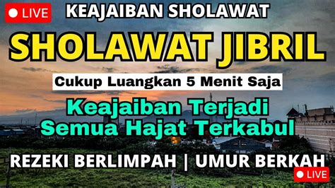 Sholawat Jibril Pengantar Tidur Bayi Sholawat Sholawat Jibril