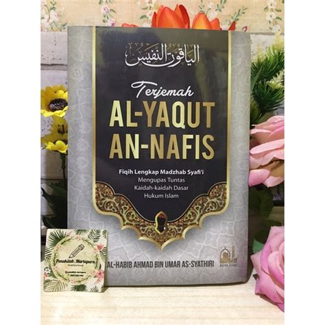 Jual Buku Terjemah Kitab Al Yaqut An Nafis Membahas Fiqih Lengkap