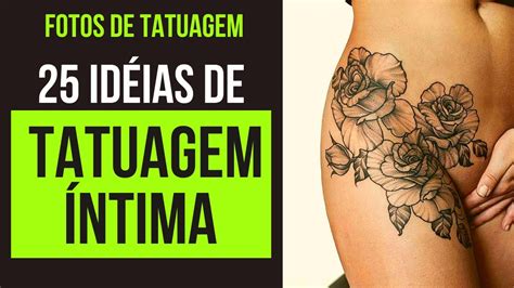 Lindas Id Ias De Tatuagem Intima Feminina Youtube