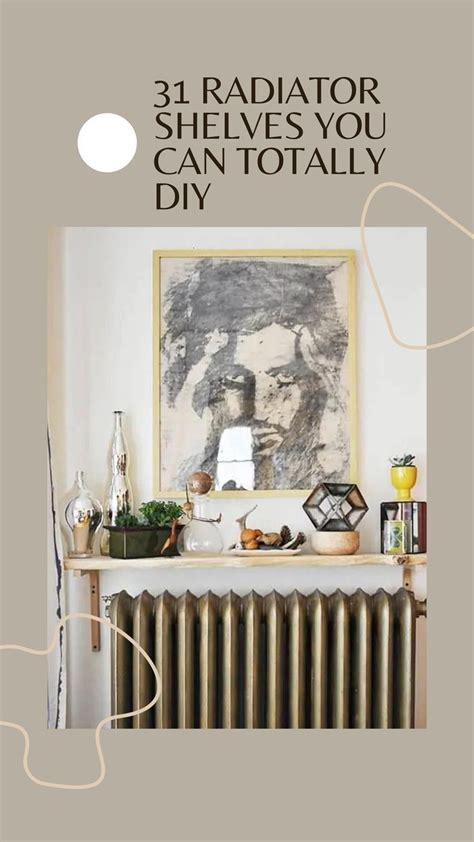 31 Creative Radiator Shelf To Display Your Decorations Radiator Shelf Diy Radiator Cover