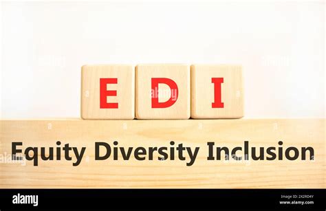 Edi Equity Diversity Inclusion Symbol Concept Words Edi Equity Diversity Inclusion On Wooden