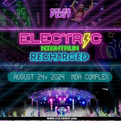 Colorfest Electric Night Run Recharged Register Race Yaya