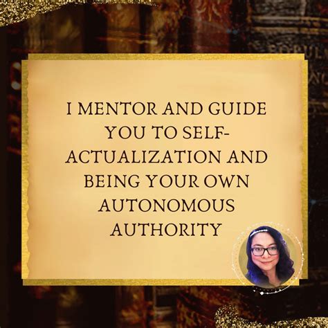 Achieving Self Actualization And Being Your Own Autonomous Authority I