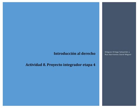 A8 Introduccion Al Derecho Proyecto Integrador Moral Y Derecho