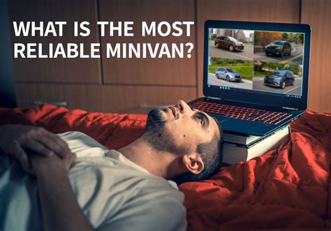 The Most Reliable Minivan Guide: How You Can Get It for Cheap