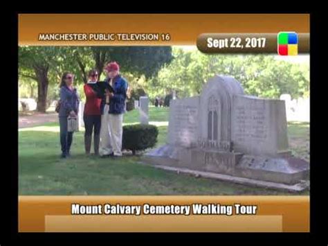 Manchester Historic Association S Mount Calvary Cemetery Walking Tour