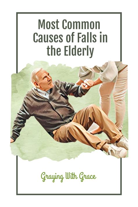 Most Common Causes Of Falls In The Elderly A Close Look Artofit