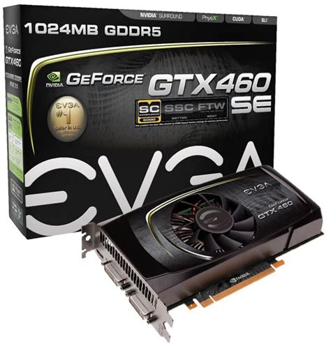 Evga Debuts Two Geforce Gtx 460 Se Cards Dvhardware