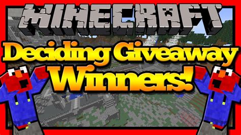 Deciding The Giveaway Winners Minecraft Gameplay Youtube