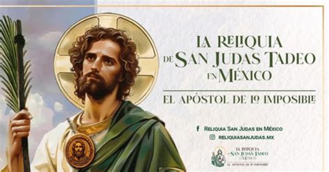 D Nde Estar N Las Reliquias De San Judas Tadeo En Chiapas Iglesias