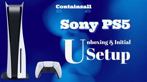 Sony Ps Unboxing And Initial Setup Youtube