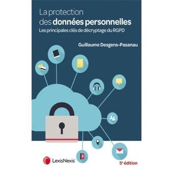 La Protection Des Donn Es Caract Re Personnel Le Rgpd Et La Nouvelle