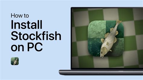 How To Install Stockfish on Windows PC - Complete Guide — Tech How