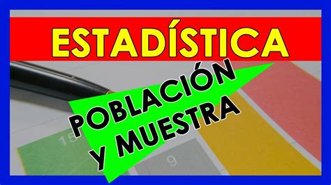 Poblaci N Y Muestra En Estad Stica Eso Matematicas Youtube