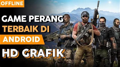 Rekomendasi Games Offline Perang Terbaik Di Android Sabine Blog