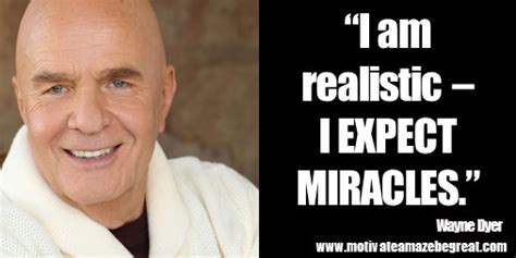 Top 24 Wayne Dyer Inspirational Quotes To Reach Your Best Self