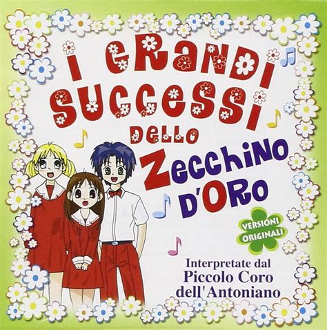 I Grandi Successi Dello Zecchino D Oro Piccolo Coro Dell Antoniano By