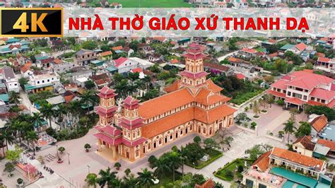 Nhà Thờ Giáo Xứ Thanh Dạ Kiến Trúc Chùa Á Đông Độc Đáo Giáo Hạt Vàng