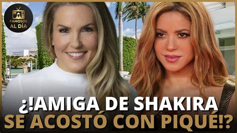 Esc Ndalo Ana Kaiser Amiga De Shakira Rompe Su Matrimonio Al