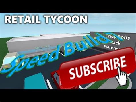 Retail Tycoon Speed Build Subscriber Build Youtube