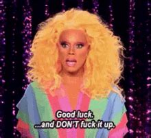 Good Luck And Dont Fuck It Up GIFs Tenor