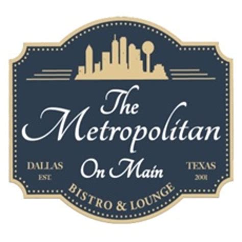 Order The Metropolitan On Main Dallas Tx Menu Delivery Menu