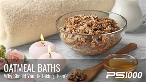 The Healing Benefits of Oatmeal Baths » PS1000 Blog