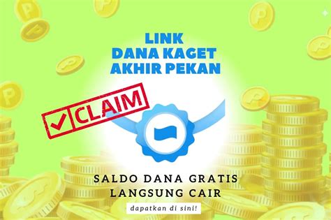 LINK DANA Kaget Hari Ini Klaim Rezekinya Sekarang Juga