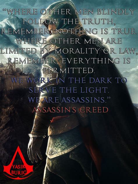 Nothing Is True Everything Is Permitted Assassins Creed Quotes Creed Quotes Assassins Creed