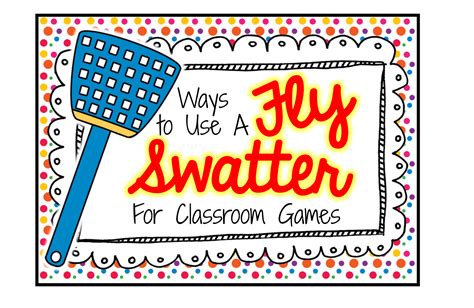 Using A Fly Swatter For Classroom Games