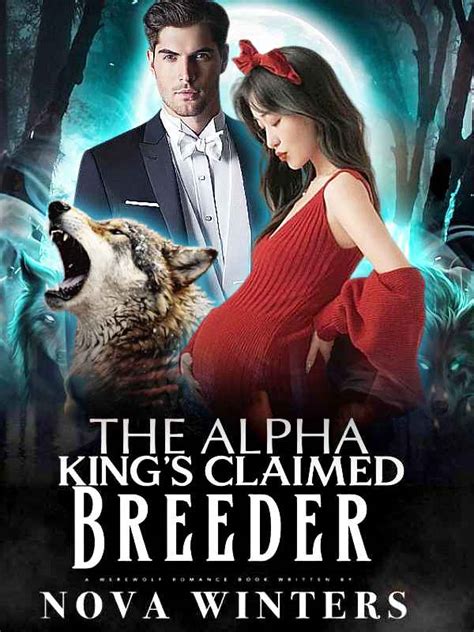 The Alpha King S Claimed Breeder By Nova Winters Volcanoebook