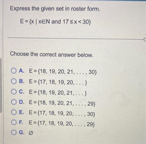 Solved Express The Given Set In Roster Form E Xxn And Chegg