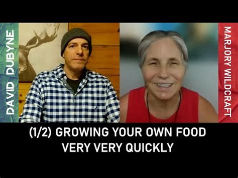 Growing Your Own Food Very Very Quickly Marjory Wildcraft Youtube