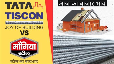 Tata Tiscon Vs Mongia Steel L Tata Tiscon Price List Today L Mongia