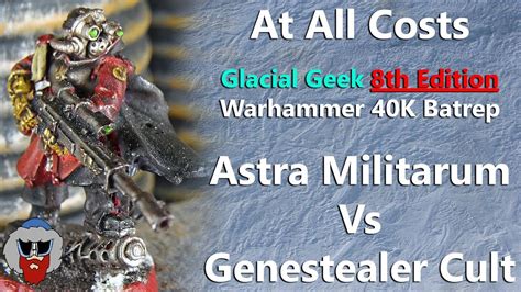 Codex Astra Militarum VS Genestealer Cult 8th Edition Warhammer 40K