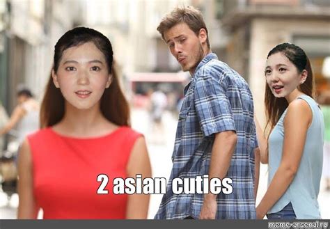 Meme 2 Asian Cuties All Templates Meme