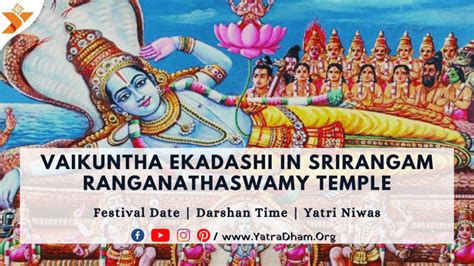 Vaikuntha Ekadashi At Srirangam Temple Dates Timing