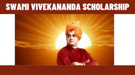 Swami Vivekananda Scholarship 2023 Apply Online Last Date Renewal