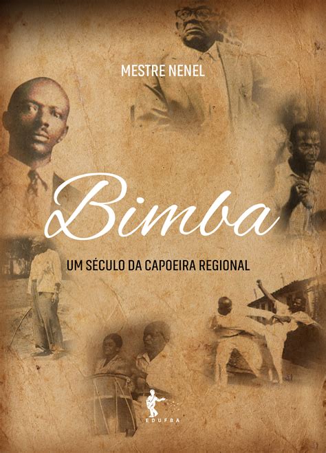 Mestre Bimba: um século da Capoeira Regional