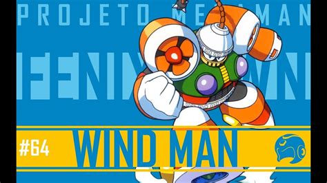 Quem É Wind Man Projeto Mega Man S09e08 Youtube